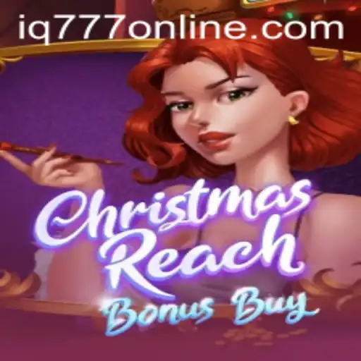 Unwrapping ChristmasReachBonusBuy: A Festive Gaming Experience with IQ777
