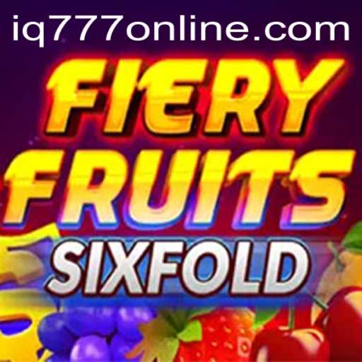 FieryFruitsSixFold: A New Era of Gaming with IQ777
