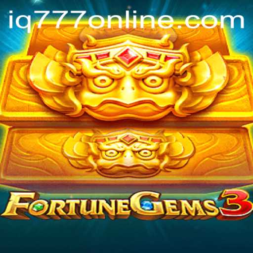 Exploring the Exciting World of FortuneGems3: A Complete Guide