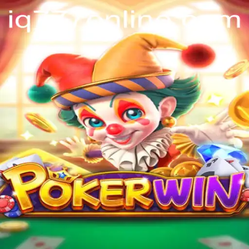 POKERWIN: Unleashing the Magic of IQ777