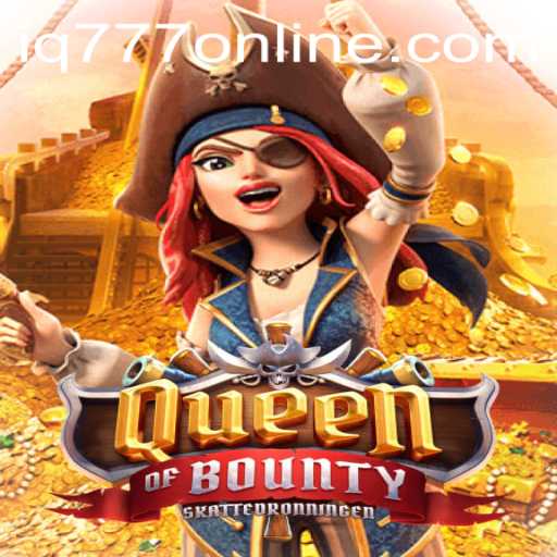 Exploring QueenofBounty: A Thrilling Adventure in the Digital Realm