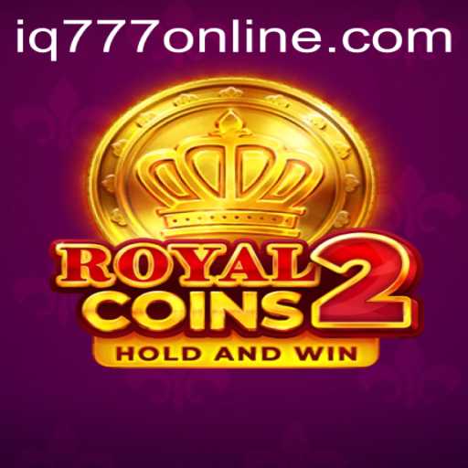 Experience the Thrills of RoyalCoins2 with the Ultimate IQ777 Challenge